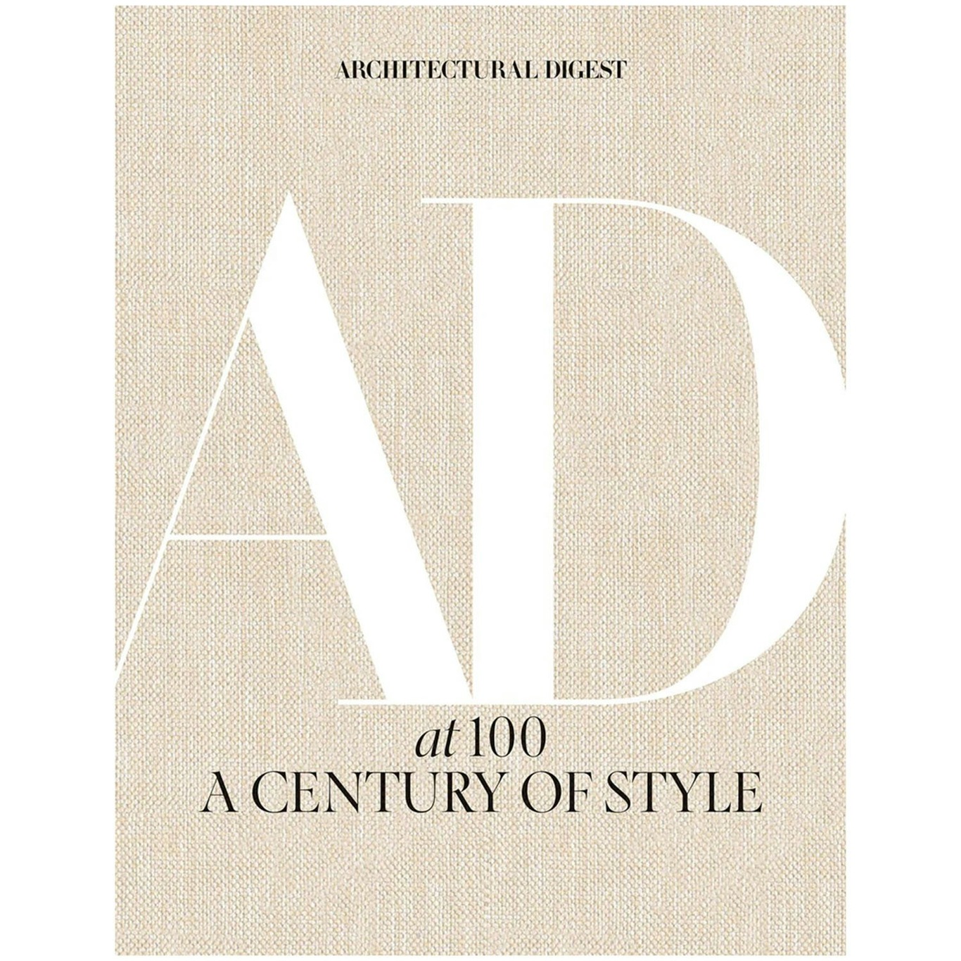 Architectural Digest at 100: A Century of Style Kirja