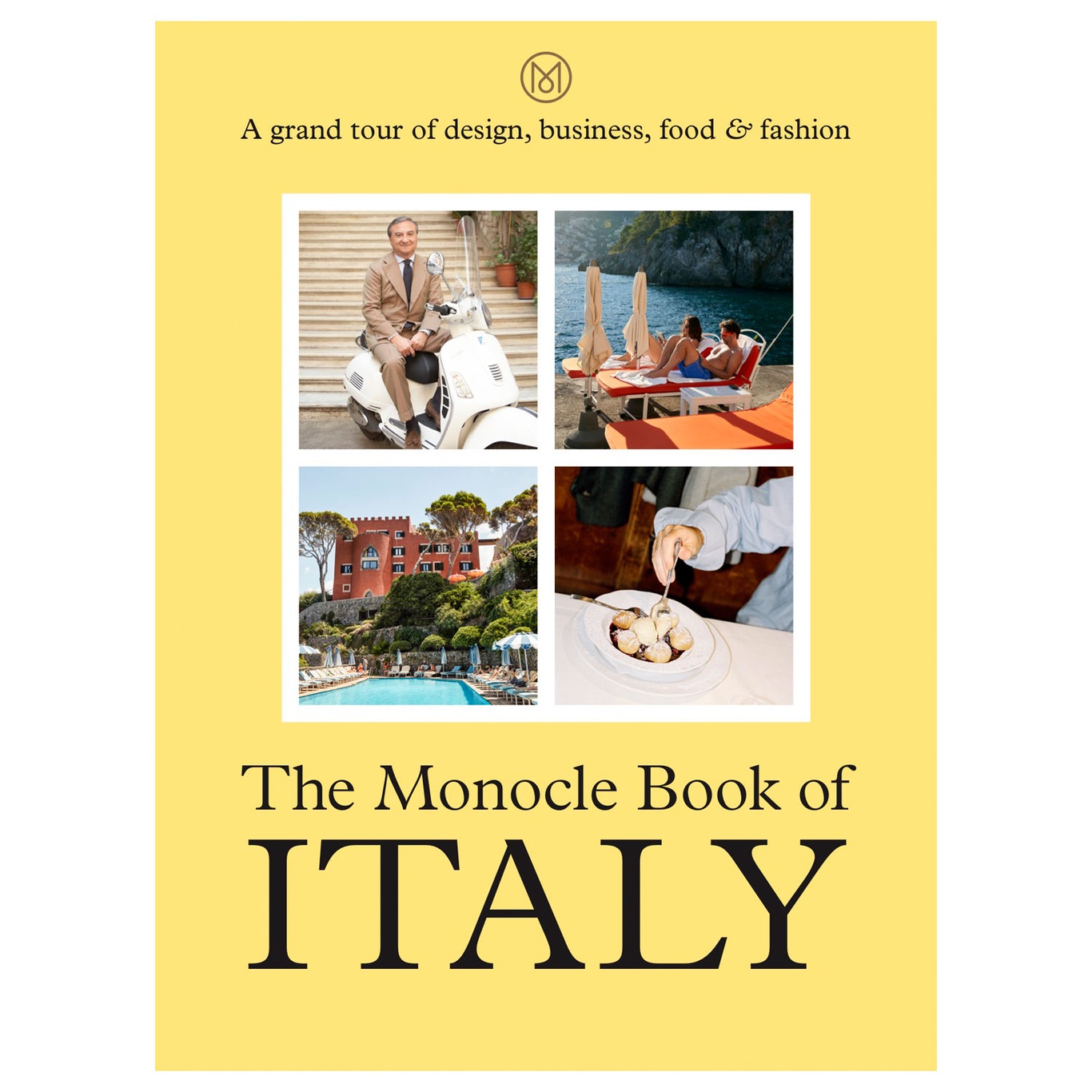 The Monocle Book Of Italy Kirja